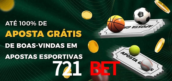 721 Bet Ate 100% de Aposta Gratis